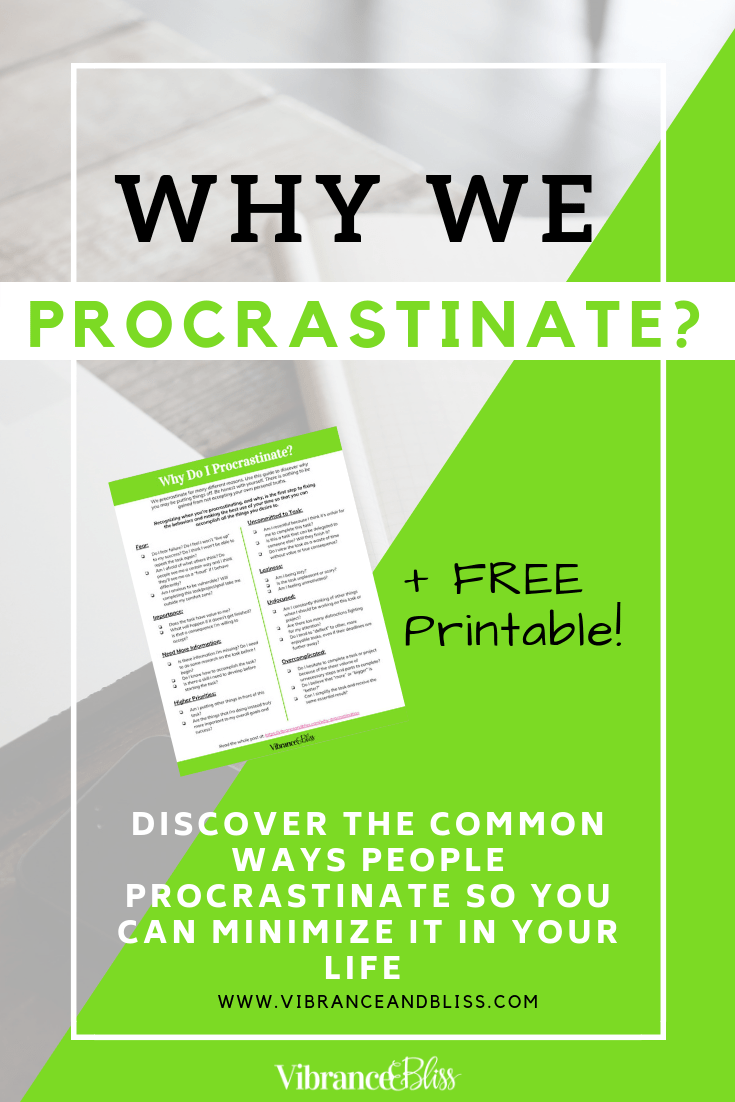 We procrastinate for different reasons. Discover why you may be putting things off and recognize when you’re procrastinating, and why. This is the first step to fixing the behaviors and making the best use of your time so that you can accomplish all the things you desire.