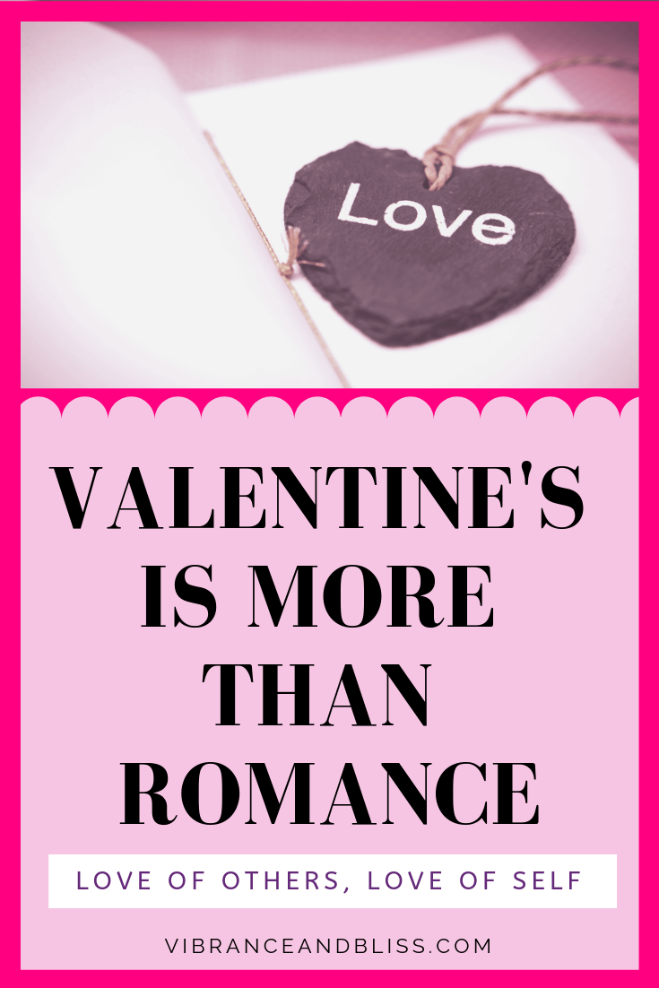 February is the month of love, but Valentine's Day can be about far more than Romance and flowers. You can turn it into a celebration of every type of love- family and friends as well. To fully appreciate and contribute to any of these relationships, you need to create and nurture a love for self.